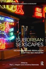 (Sub)Urban Sexscapes