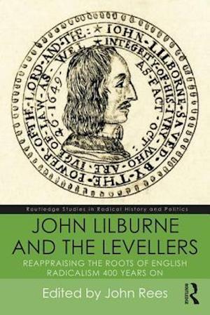 John Lilburne and the Levellers