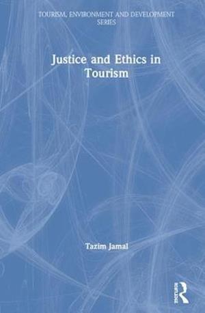 Justice and Ethics in Tourism