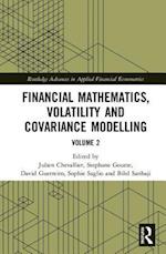 Financial Mathematics, Volatility and Covariance Modelling