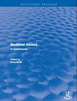 Routledge Revivals: Medieval Ireland (2005)