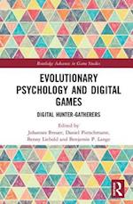 Evolutionary Psychology and Digital Games