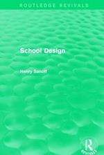 Routledge Revivals: School Design (1994)