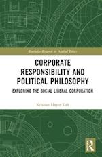 Corporate Responsibility and Political Philosophy