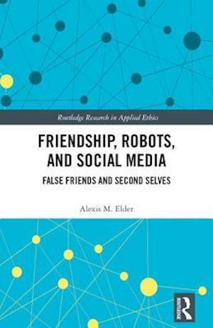 Friendship, Robots, and Social Media