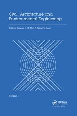 Civil, Architecture and Environmental Engineering Volume 1