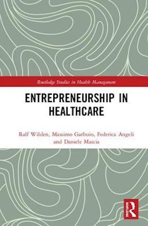 Entrepreneurship in Healthcare