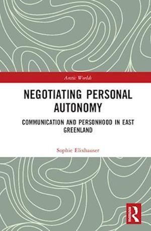 Negotiating Personal Autonomy