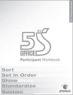 5S Office: Version 2 Participant Workbook