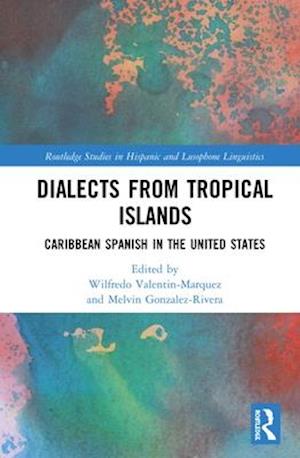 Dialects from Tropical Islands