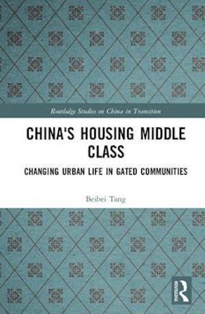 China's Housing Middle Class