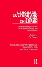 Language, Culture and Young Children