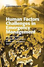 Human Factors Challenges in Emergency Management