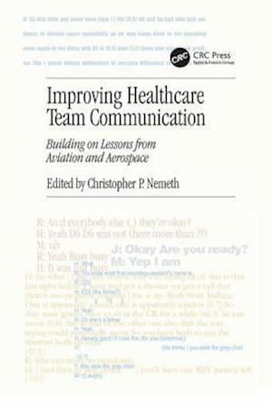 Improving Healthcare Team Communication