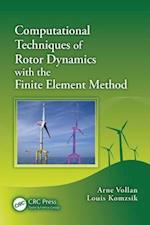 Computational Techniques of Rotor Dynamics with the Finite Element Method