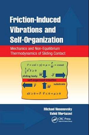 Friction-Induced Vibrations and Self-Organization