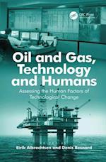 Oil and Gas, Technology and Humans