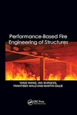 Performance-Based Fire Engineering of Structures