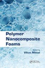 Polymer Nanocomposite Foams