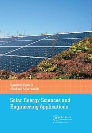 Solar Energy Sciences and Engineering Applications