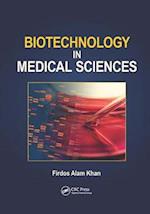 Biotechnology in Medical Sciences