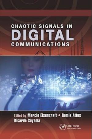 Chaotic Signals in Digital Communications