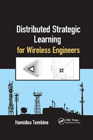 Distributed Strategic Learning for Wireless Engineers