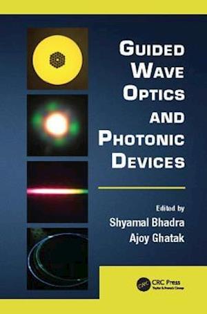 Guided Wave Optics and Photonic Devices