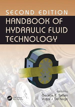 Handbook of Hydraulic Fluid Technology, Second Edition