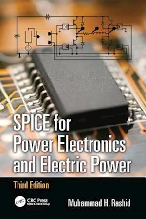 SPICE for Power Electronics and Electric Power