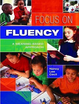 Focus on Fluency