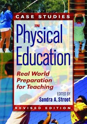 Case Studies in Physical Education