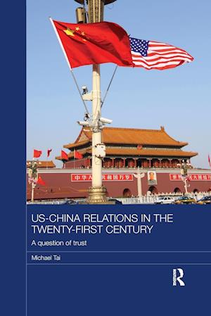 US-China Relations in the Twenty-First Century