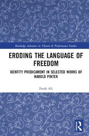 Eroding the Language of Freedom