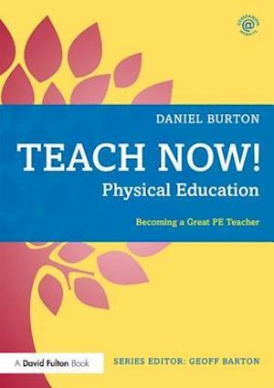 Teach Now! Physical Education