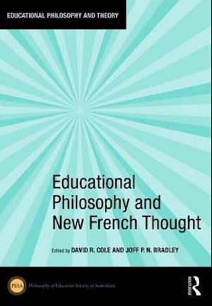 Educational Philosophy and New French Thought