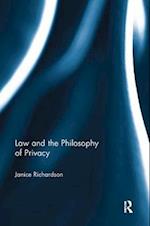 Law and the Philosophy of Privacy