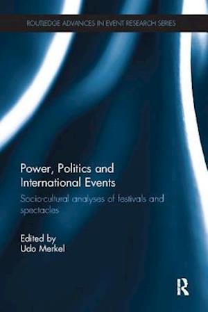 Power, Politics and International Events.