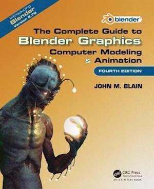 The Complete Guide to Blender Graphics