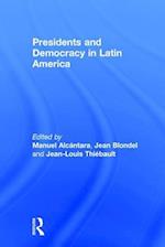 Presidents and Democracy in Latin America