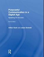 Purposeful Communication in a Digital Age