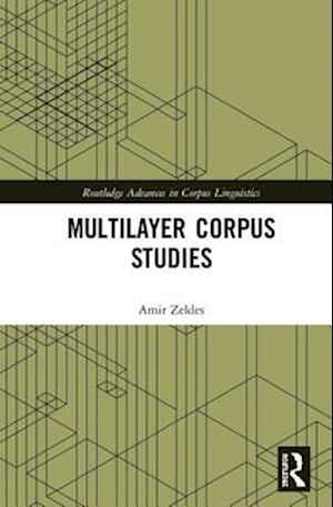 Multilayer Corpus Studies