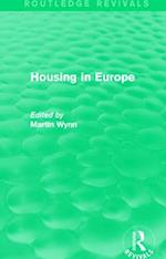 Routledge Revivals: Housing in Europe (1984)