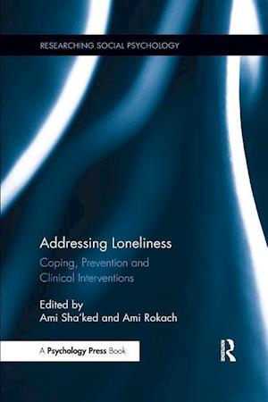 Få Addressing Loneliness af Ami som Paperback på engelsk
