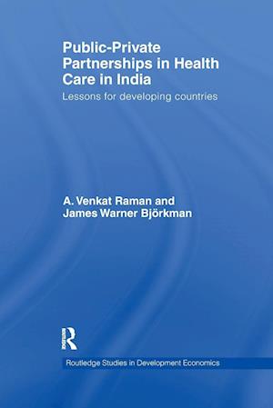 Public-Private Partnerships in Health Care in India