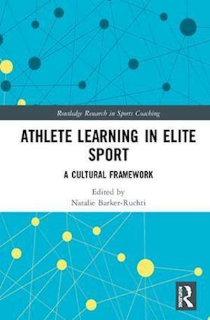 Athlete Learning in Elite Sport