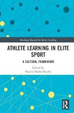 Athlete Learning in Elite Sport