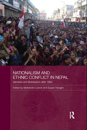 Nationalism and Ethnic Conflict in Nepal