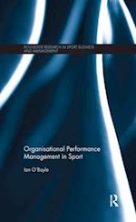 Organisational Performance Management in Sport