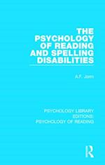The Psychology of Reading and Spelling Disabilities